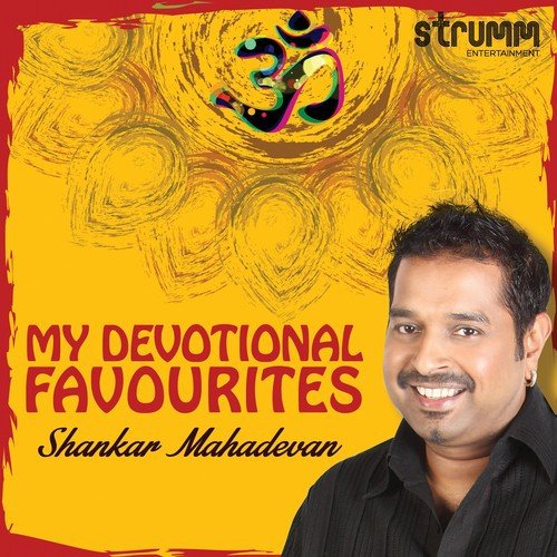 My Devotional Favourites - Shankar Mahadevan Shankar Mahadevan MP3 Download